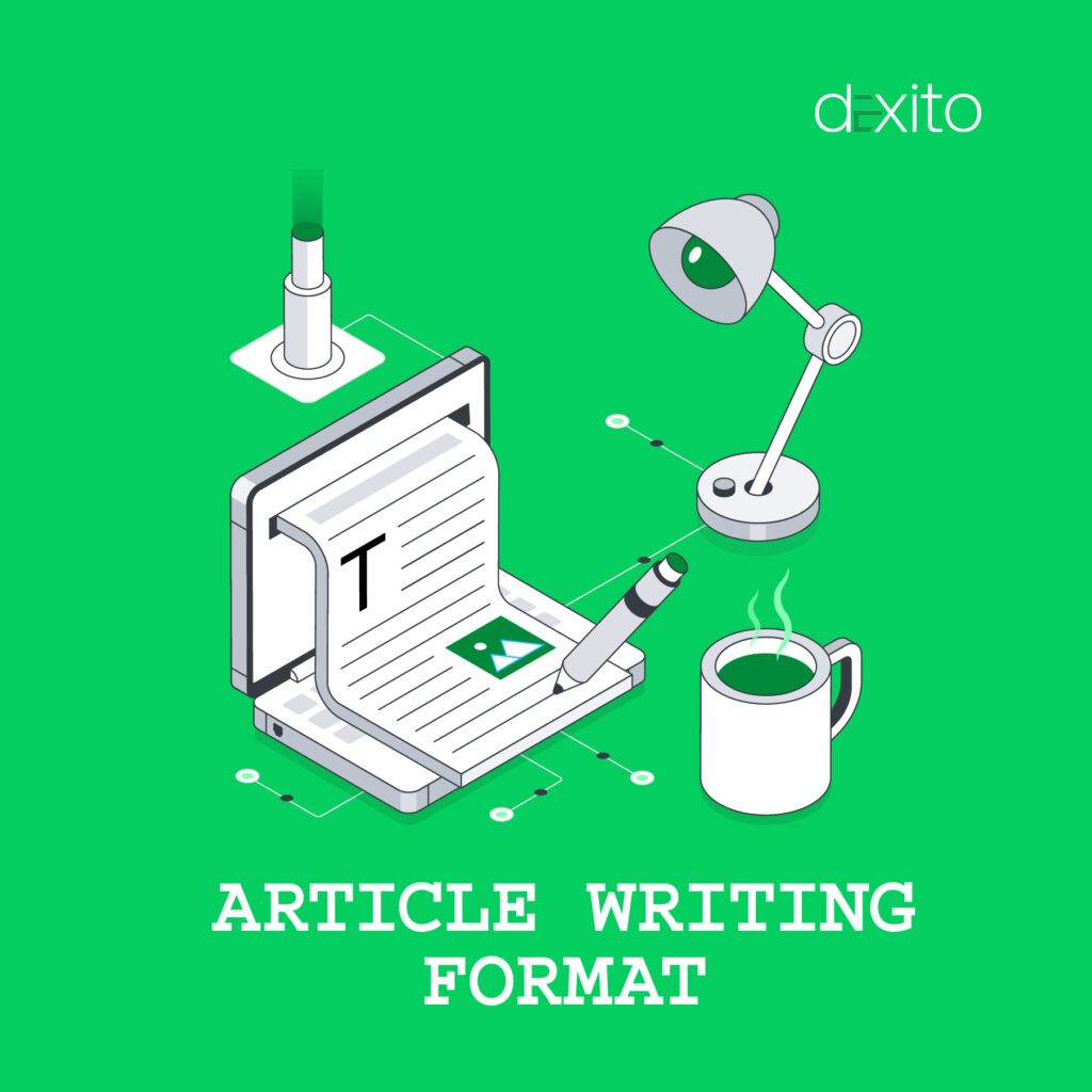 How to Write an Article: A Step-by-Step Guide with Article Writing Format and Examples